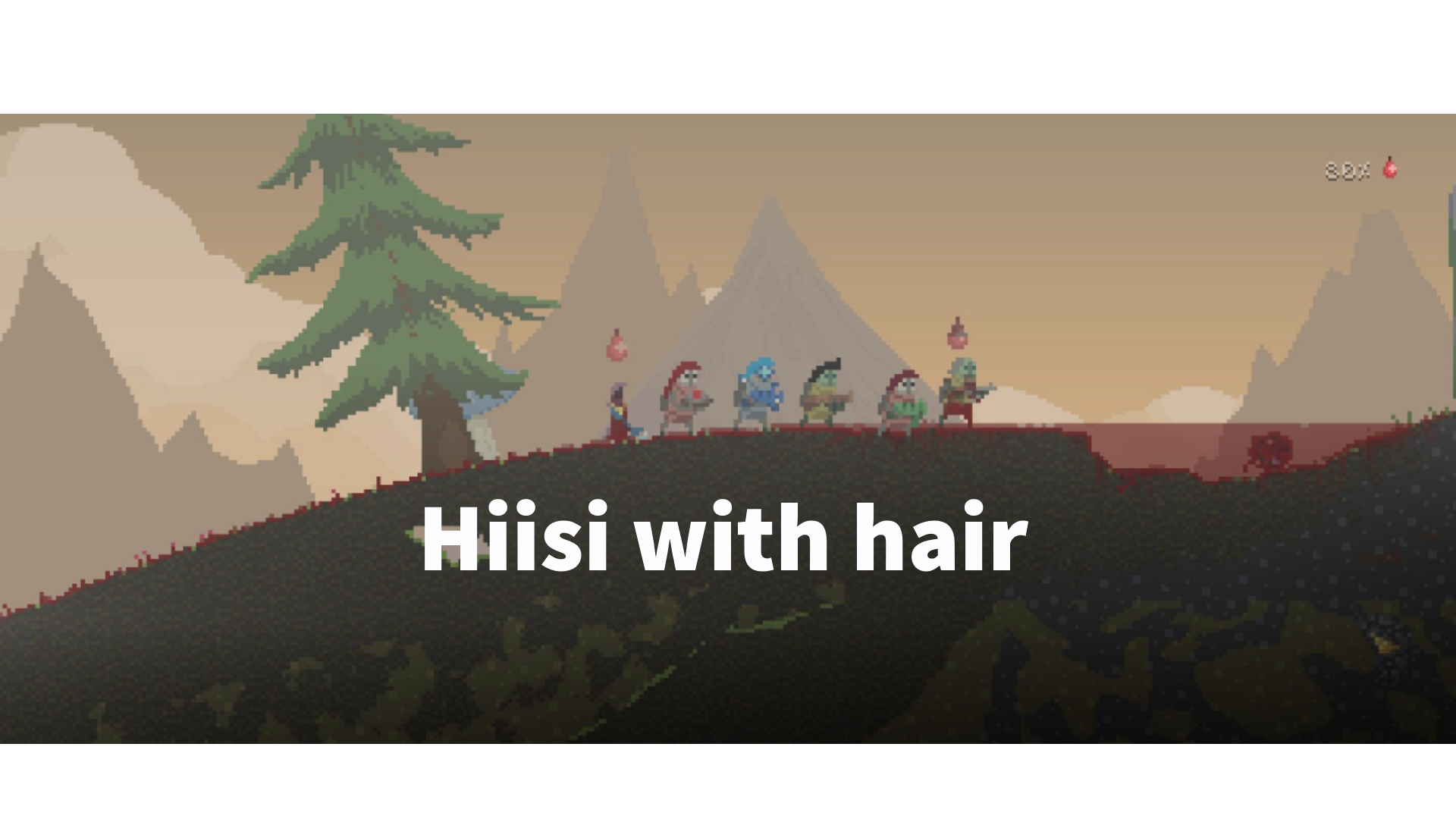 Hiisi with hair
