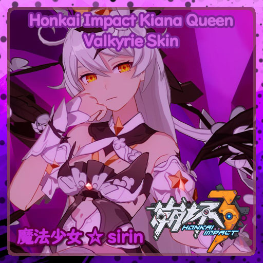 Honkai Impact Kiana Queen Valkyrie Skin Replaces Francis 崩坏3 律化娜 魔法少女 ☆ sirin 替换 弗朗西斯 – Left 4 Dead 2 Mod