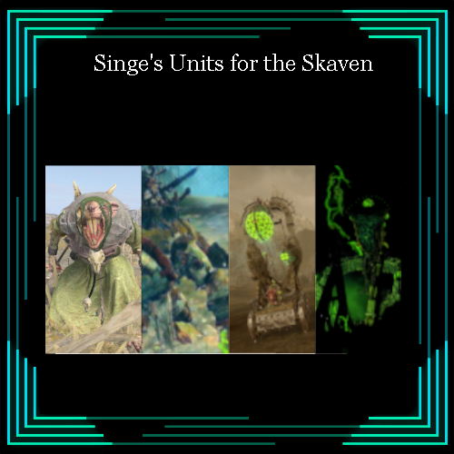 Singe's Units for the Skaven