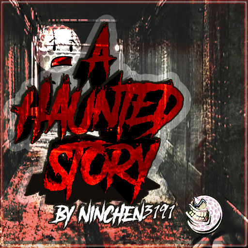 A Haunted Story by Ninchen3191