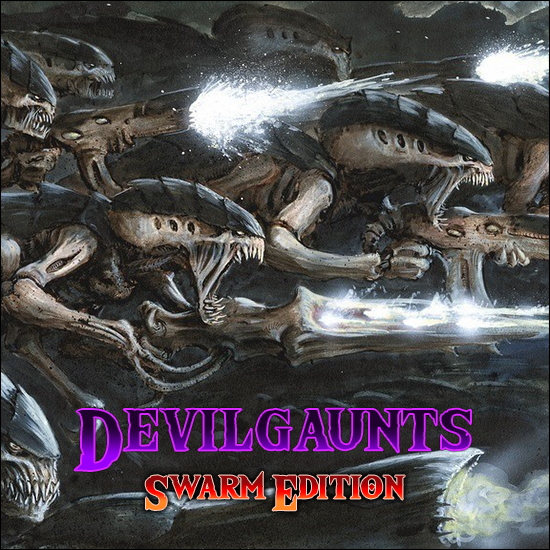Devilgaunts Swarm Edition