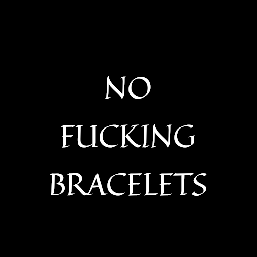 No Bracelets No Cry