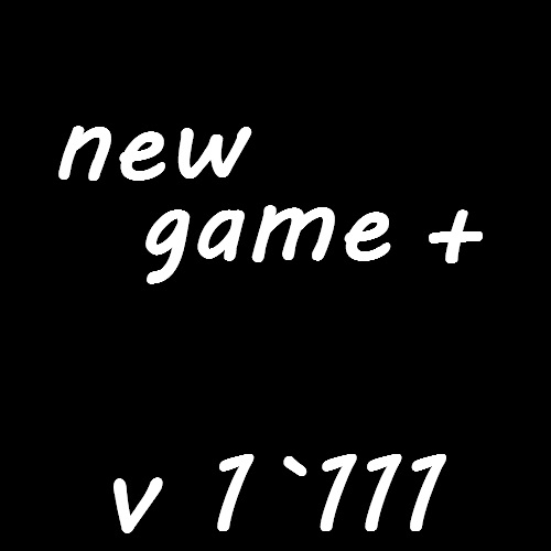 New Game + v1.111
