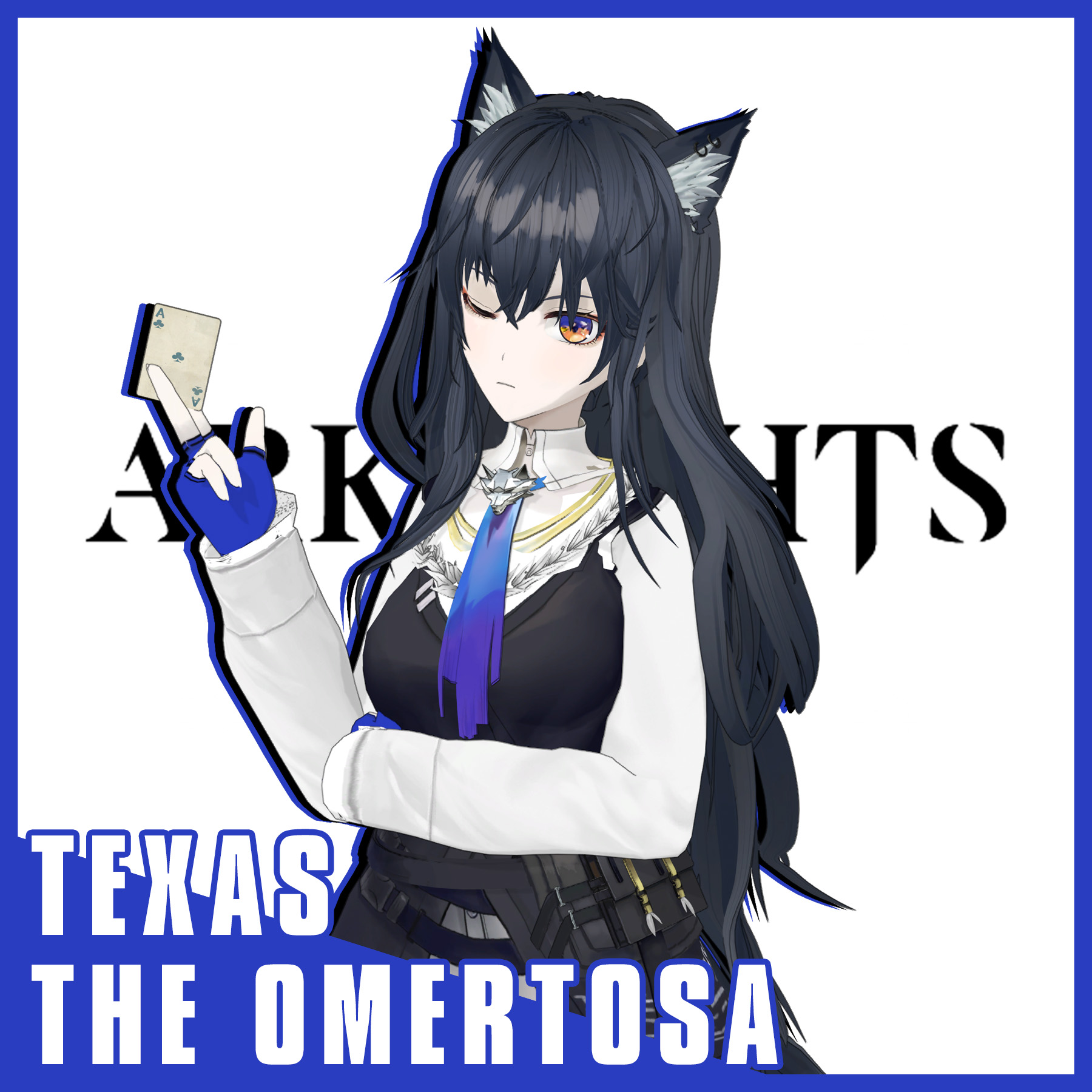 【PM/NPC】Texas the Omertosa -Arknights