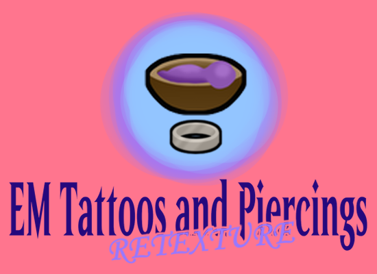 EM Tattoos and Piercings - Retexture