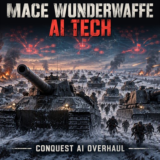 mace wunderwaffe ai tech/奇迹武器 征服ai全科技+ai行为逻辑大修（可以解决罚站问题）