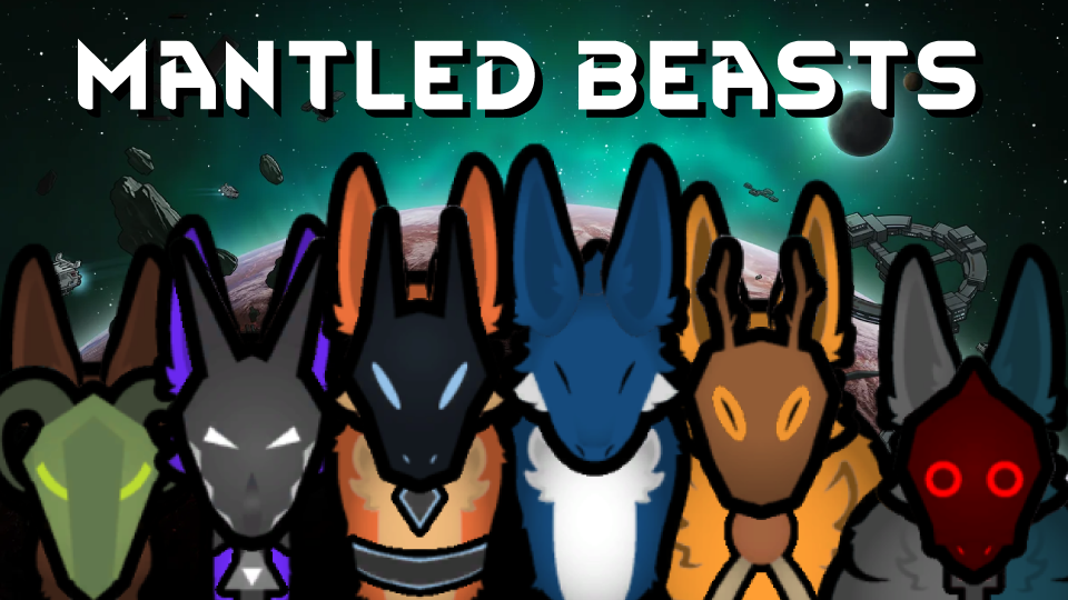 Mantled Beasts
