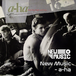 New Music - a-ha