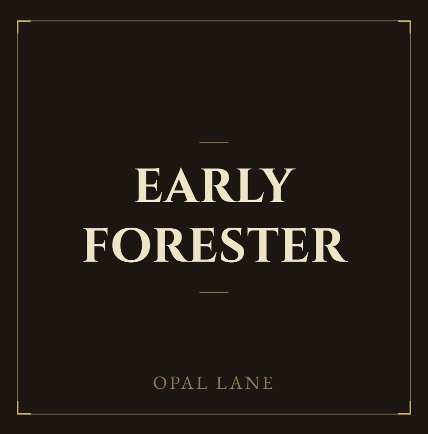 Early Forester