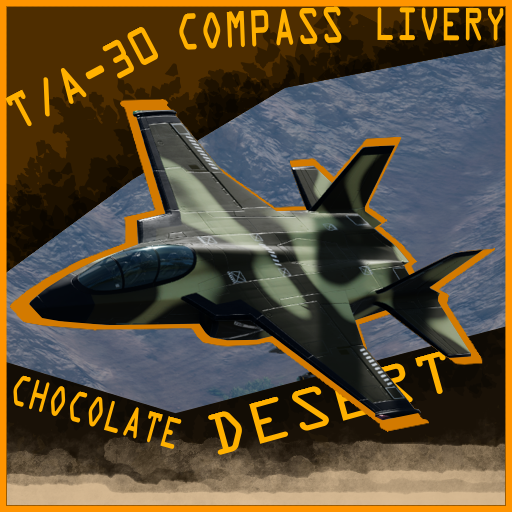 Chocolate Desert [T/A-30 Compass]
