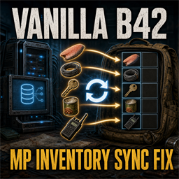 [B42] MP Vanilla Inventory Sync Fix