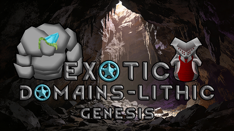 Exotic Domains-Lithic Genesis