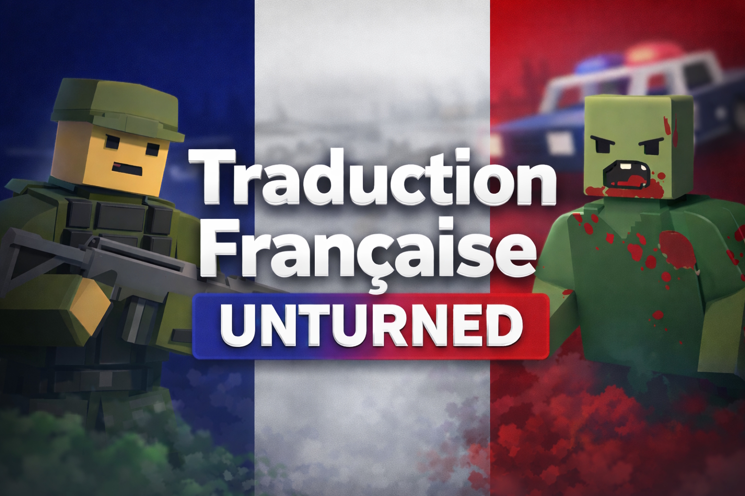 Traduction FR - 3.26.3.7 – Unturned Mod