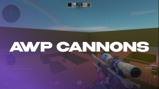 AWP CANNONS – Counter-Strike 2 Mod