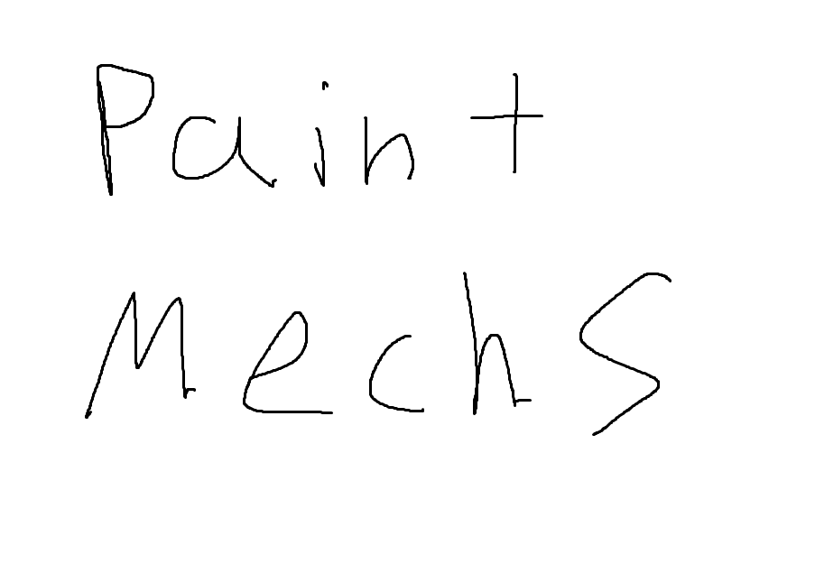 Paint Mechs
