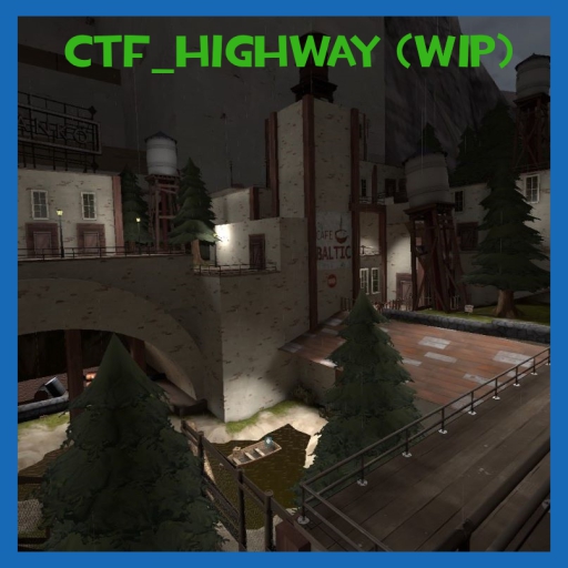 ctf_highway – Team Fortress 2 Mod