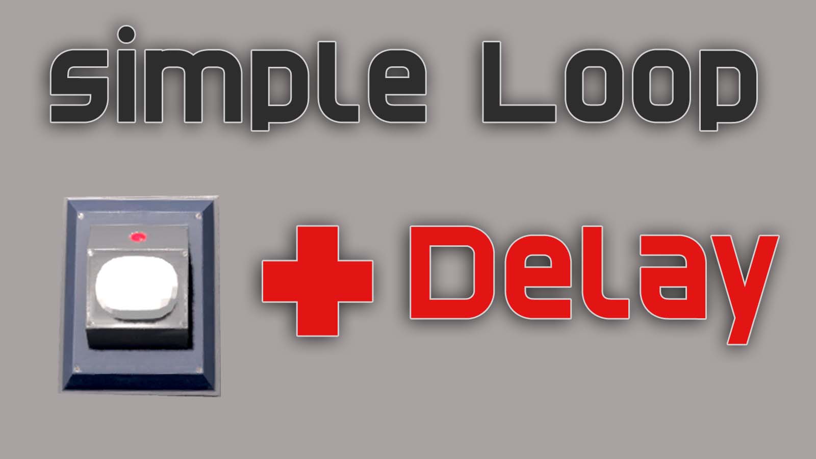 Loop 1 - Simple