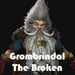 Grombrindal The Broken (Overpowered)