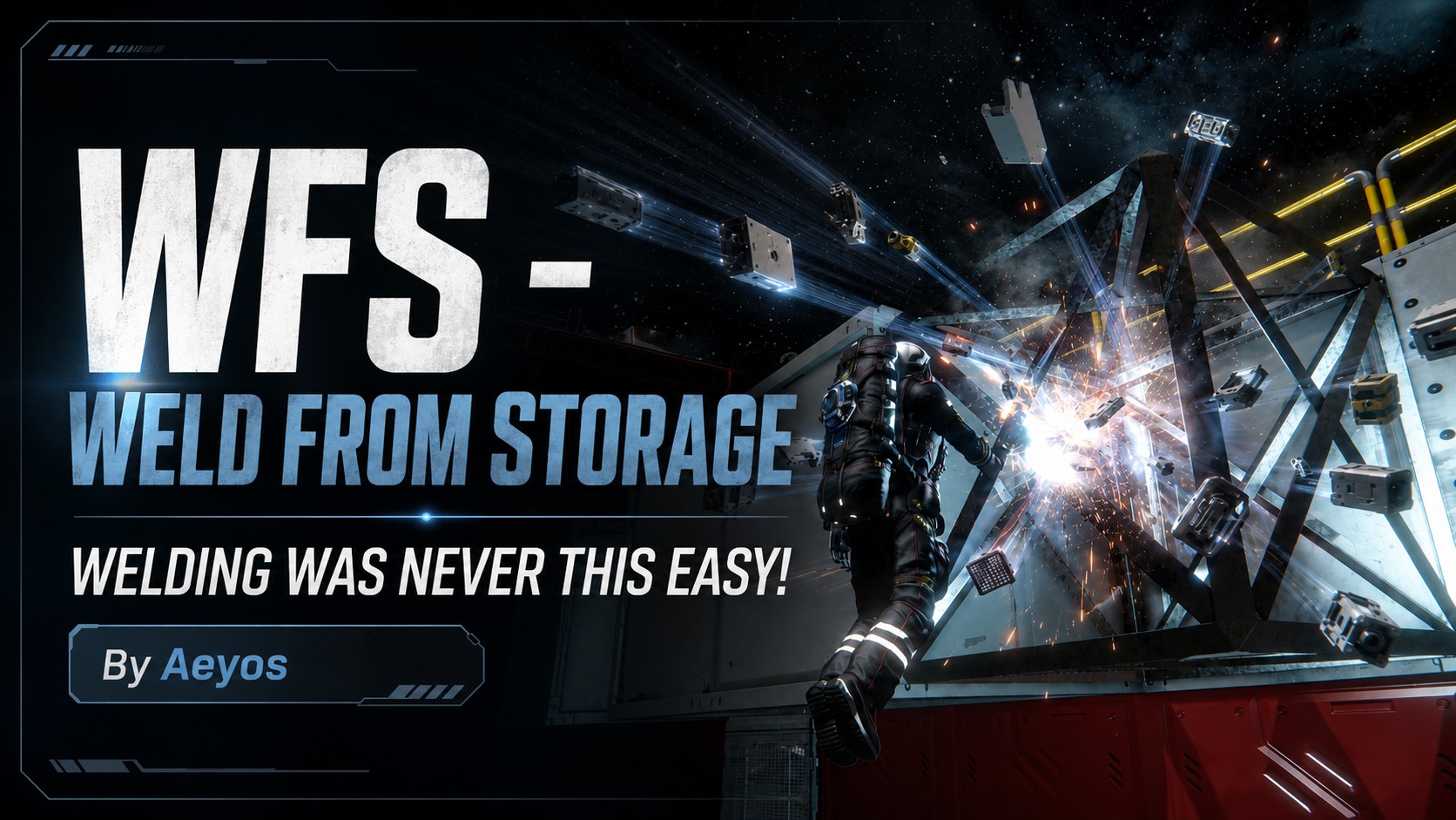 WFS - Weld From Storage