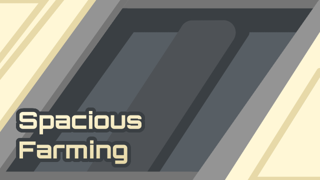 Spacious Farming