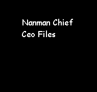 Nanman Chieftains CEO files