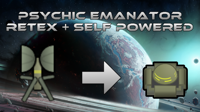 Psychic Emanator Retex + Self Powered
