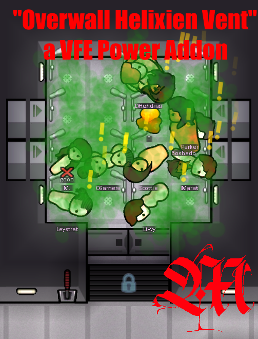 "Overwall Helixien Vent" a VFE Power Addon
