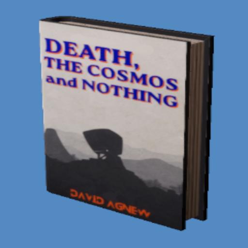 Death, The Cosmos and Nothing