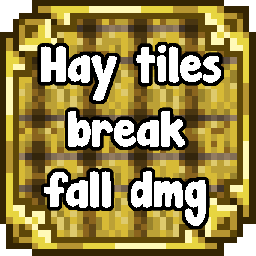 A small mod that makes landing on hay blocks reduce fall damage – tModLoader Mod