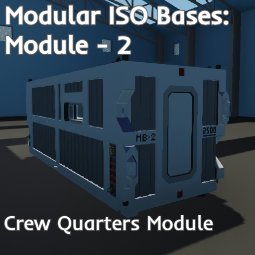 Crew Quarters Module - Modular ISO Base: Module-2