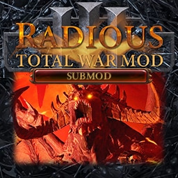 Official Radious Total War Submod - Insane Gameplay