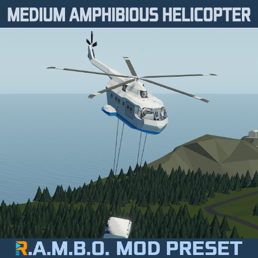 Medium Amphibious Helicopter - RAMBO Preset