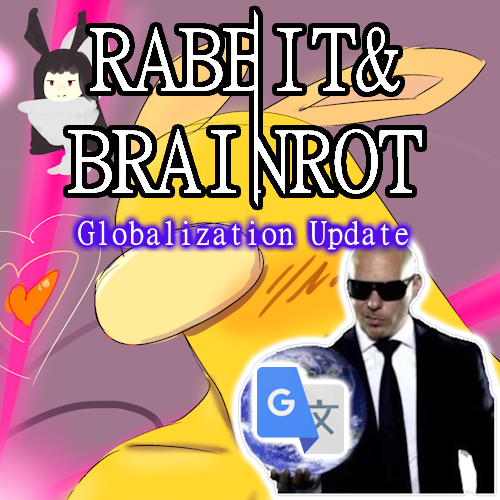 Rabbit and Brainrot Mod (日本語/中文/한국어/українська мова/français)