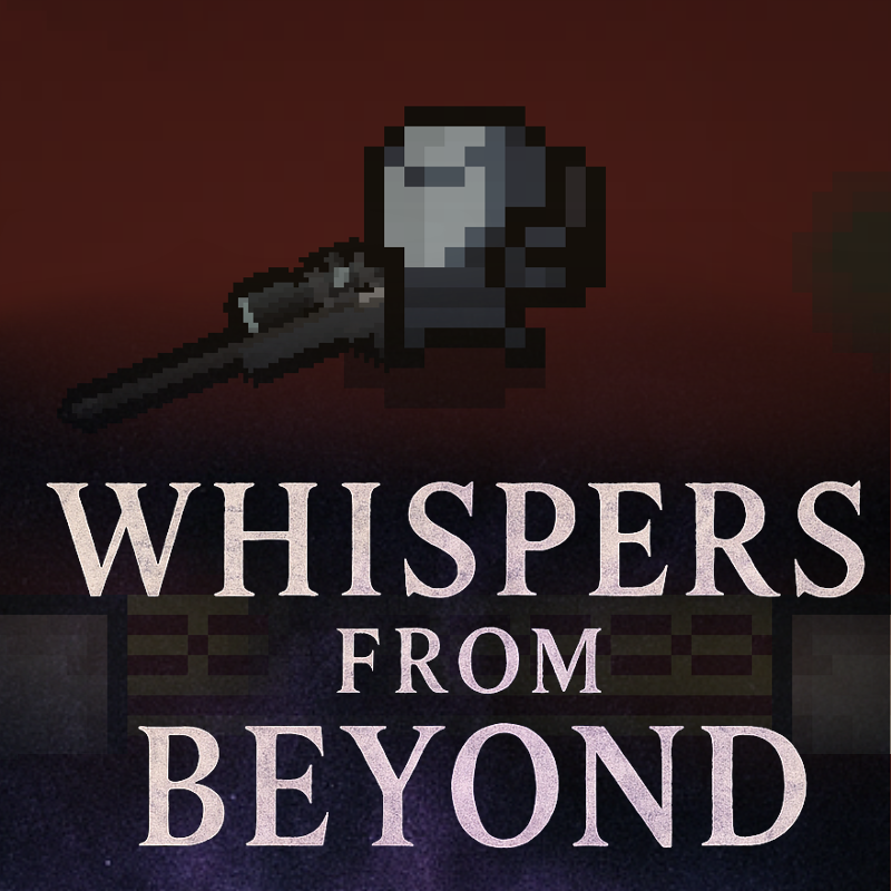 Whispers from Beyond