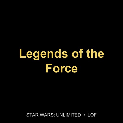 Legends of the Force