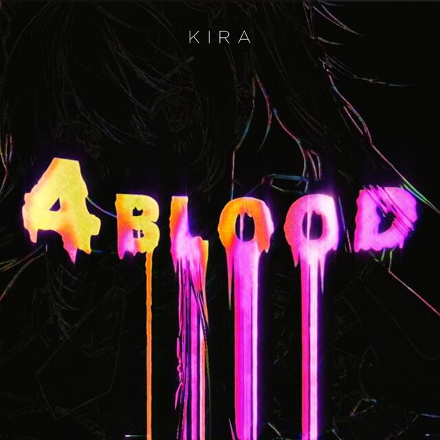 4BLOOD - KIRA (feat. Hatsune Miku)