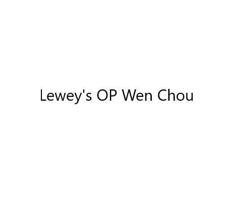 Leweys OP Wen Chou