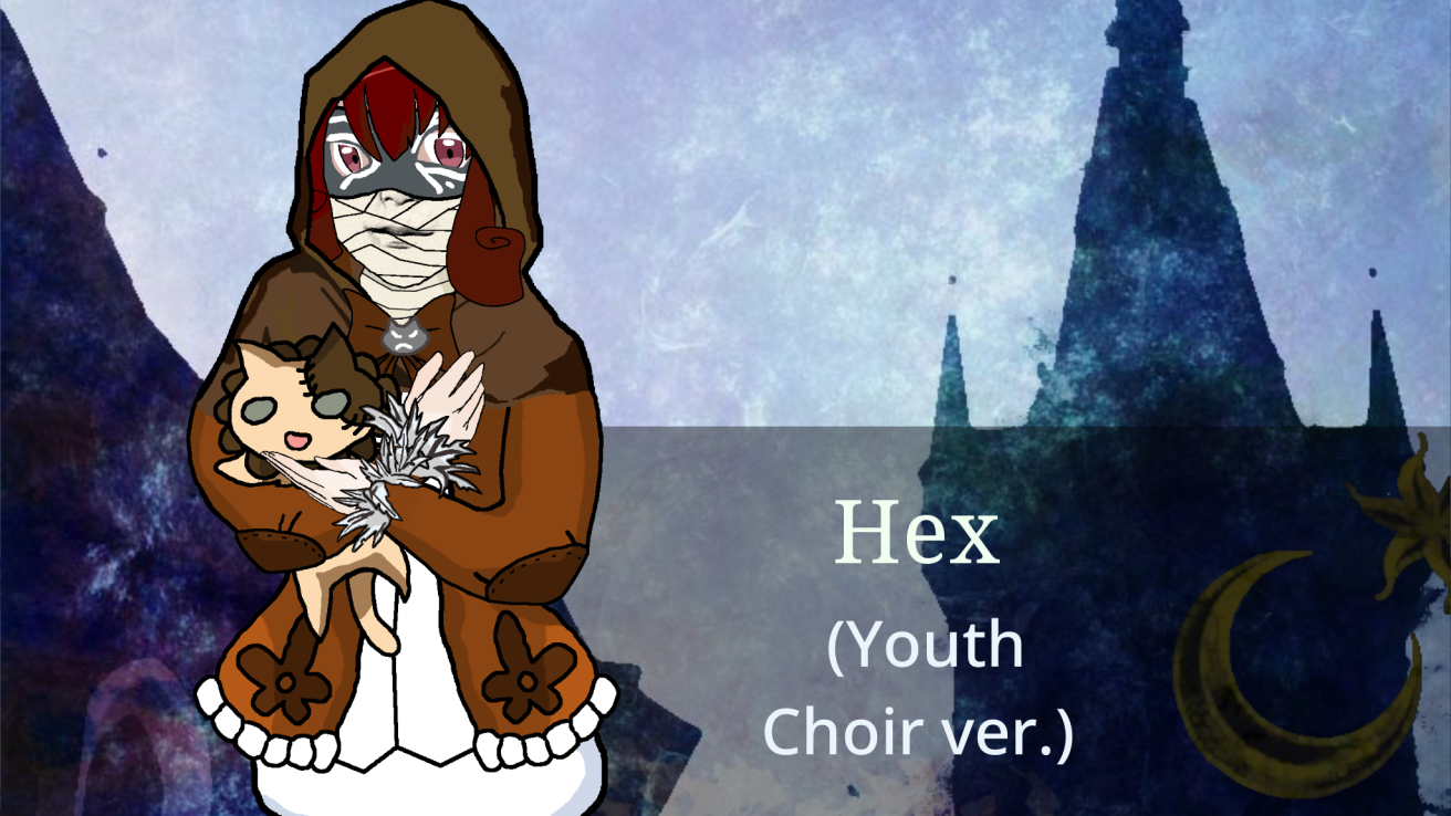 Hex (Youth Choir Ver.) for Krila