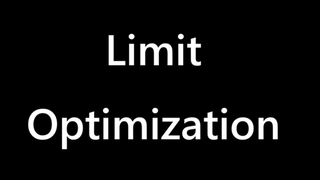 Limit Optimization preview