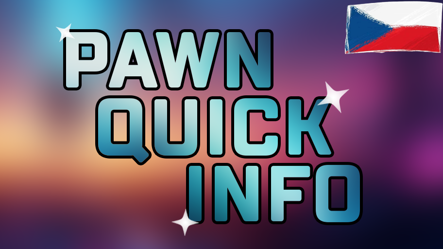 [CZ]Pawn quick info