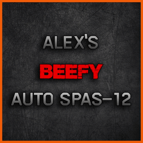 Jake's BEEFY Spas-12 Sounds On Alex's AutoSpas-12!
