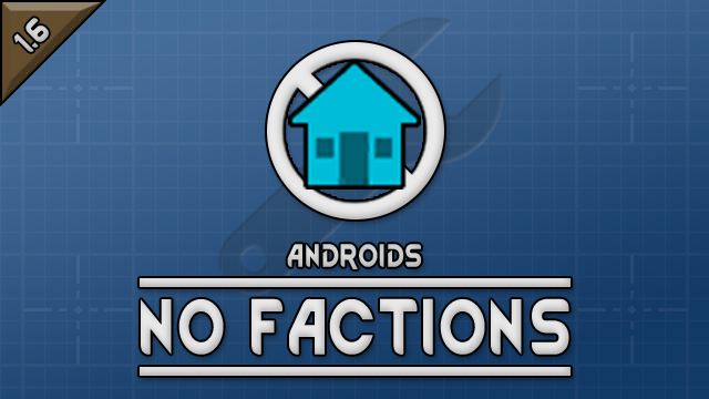 Androids: No Factions