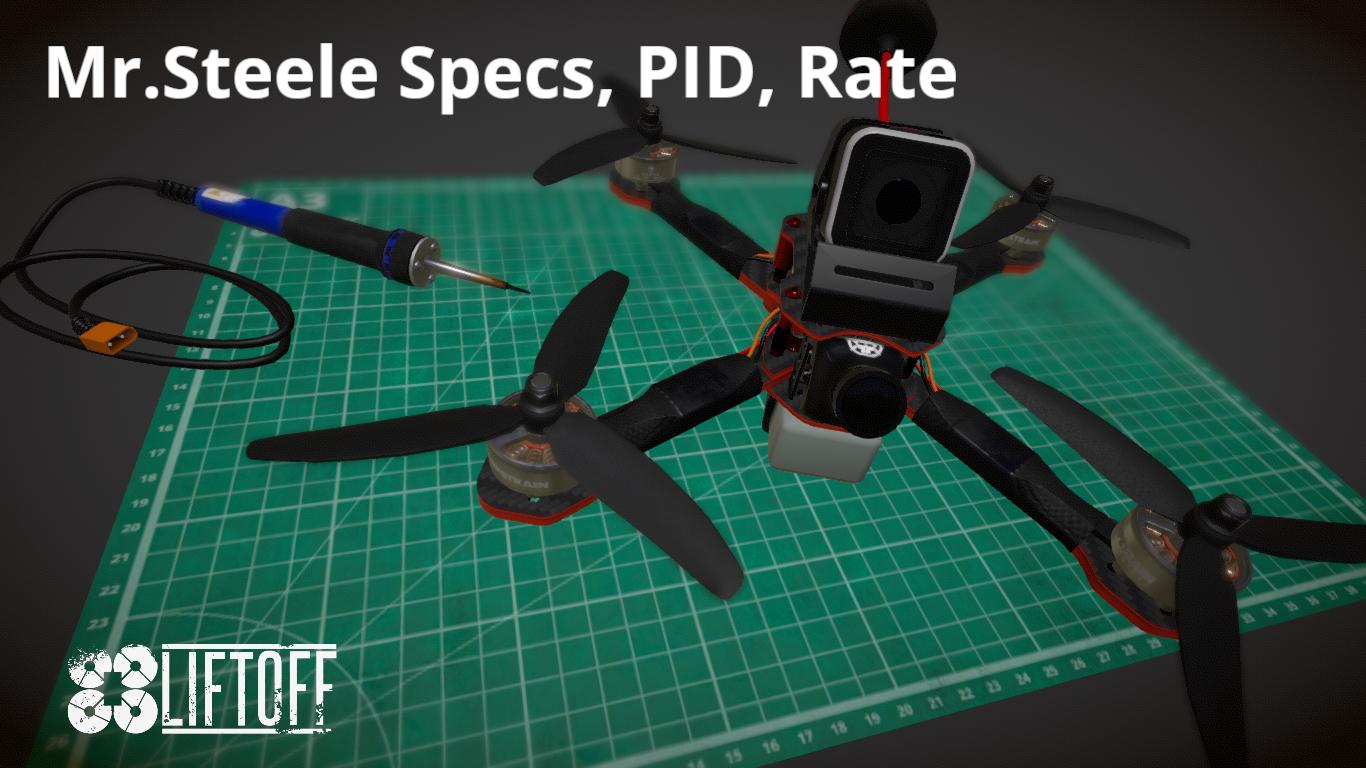 Mr.Steele Specs, PID, Rate
