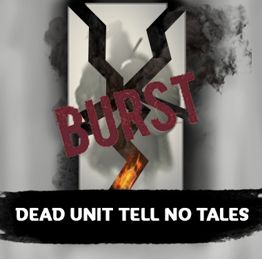 Dead Unit Tell No Tales