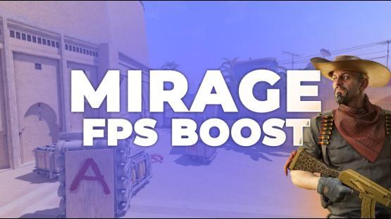 MIRAGE FPS BOOST – Counter-Strike 2 Mod