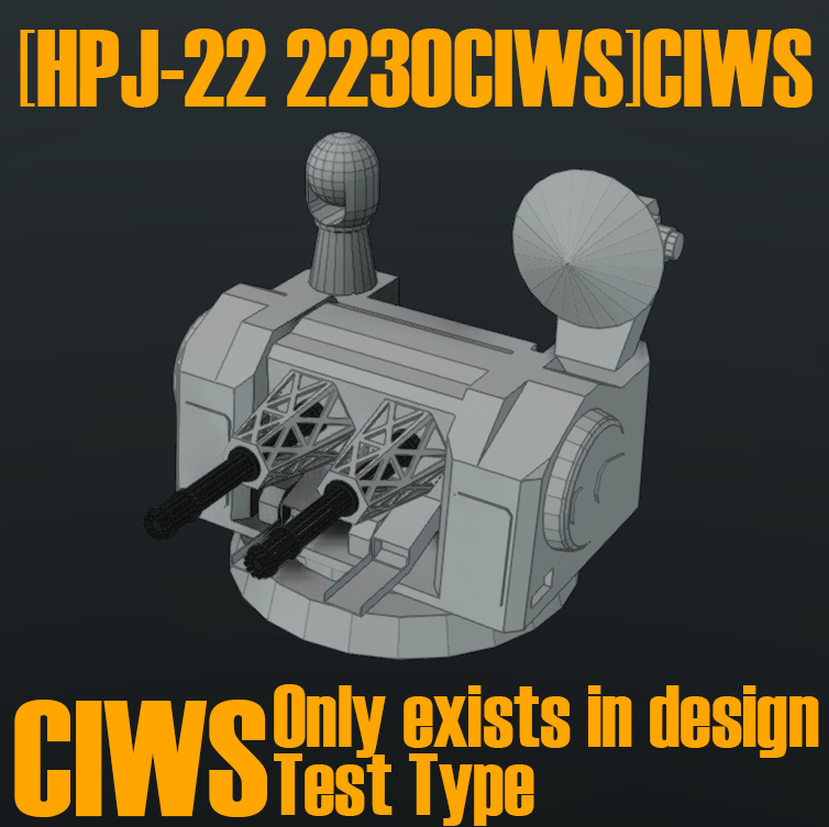 [HPJ-22 2230CIWS]CIWS
