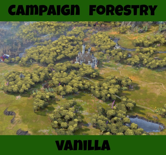 Campaign Forestry (ABANDONED)