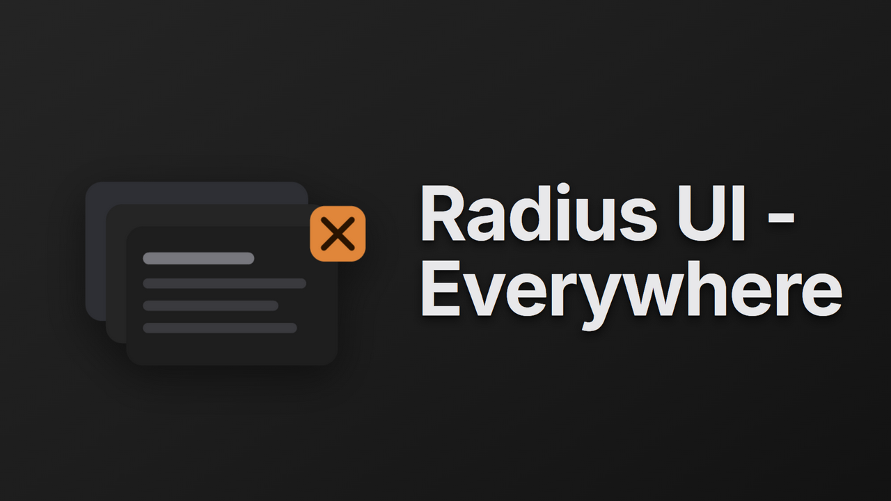 Radius UI - Everywhere