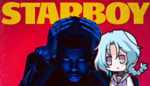 Starboy for Reika's theme
