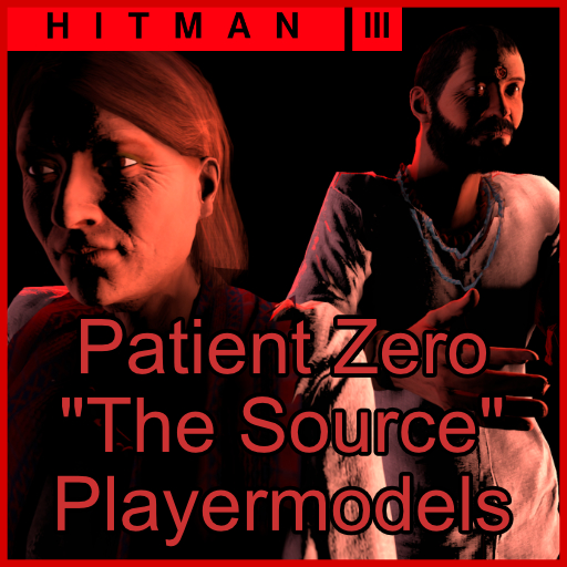 Patient Zero Playermodel Pack | Hitman